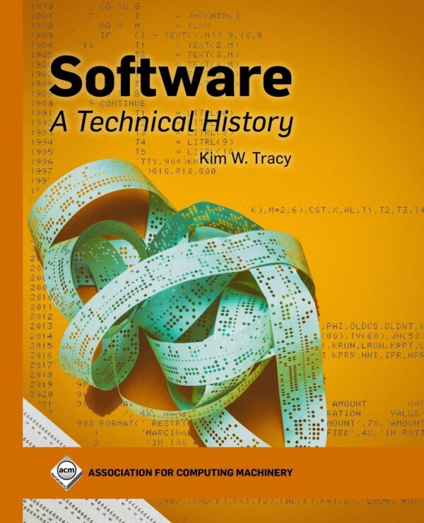 {PDF} Software: A Technical History Kim W. Tracy