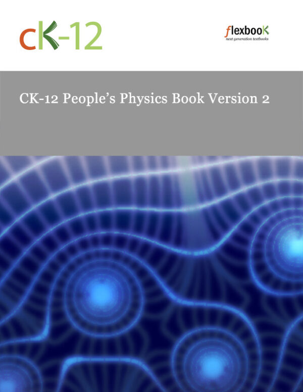 [PDF] CK-12 People's Physics Book Version 2 CK-12 Foundation