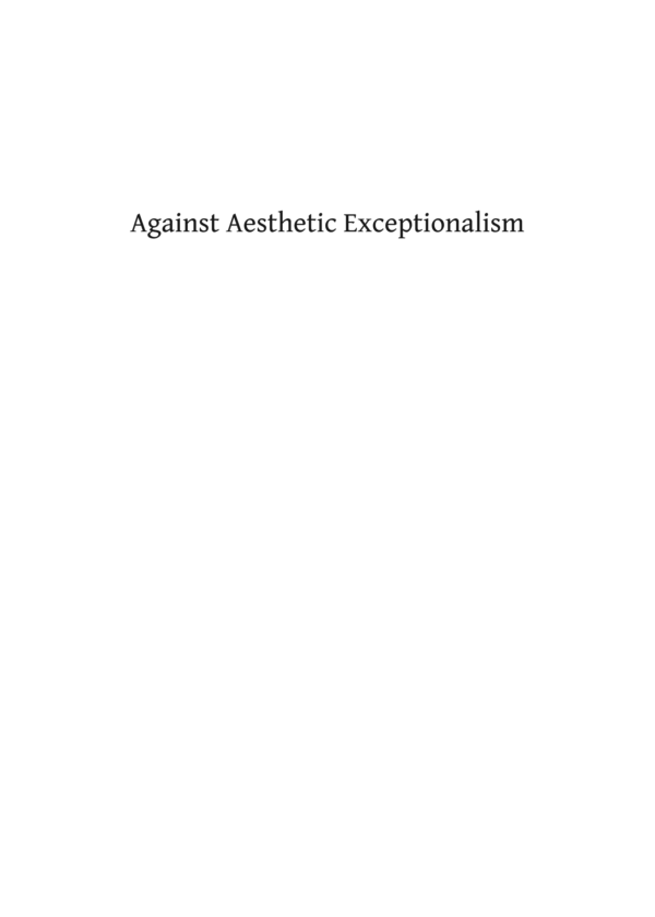 [PDF] Against Aesthetic Exceptionalism