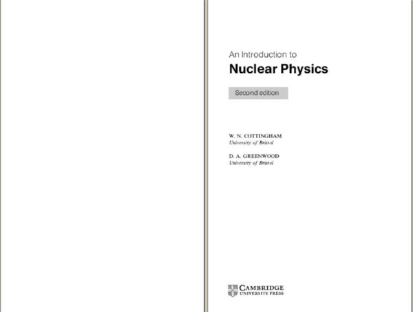 [PDF] An introduction to nuclear physics Cottingham, Greenwood